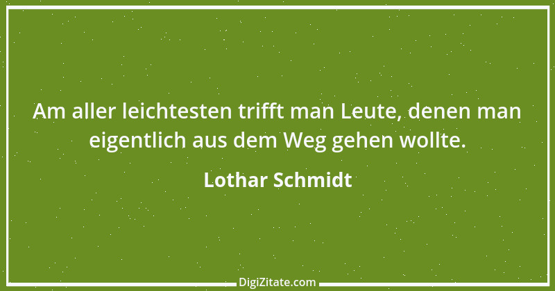 Zitat von Lothar Schmidt 5