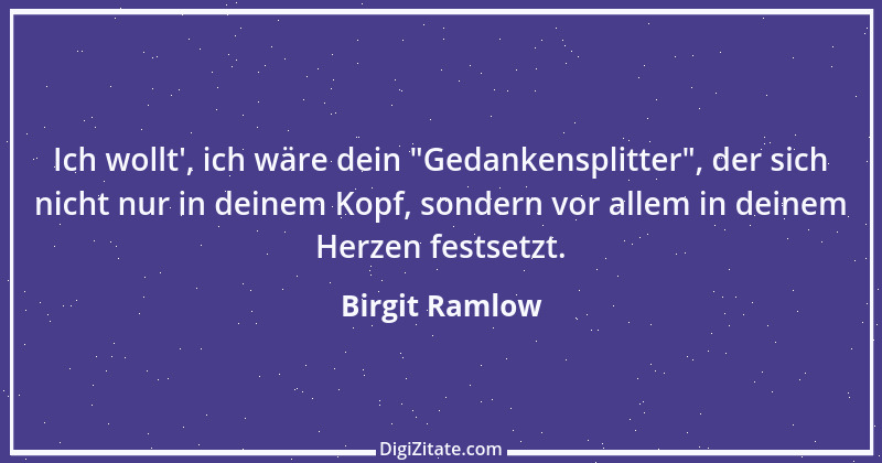 Zitat von Birgit Ramlow 1