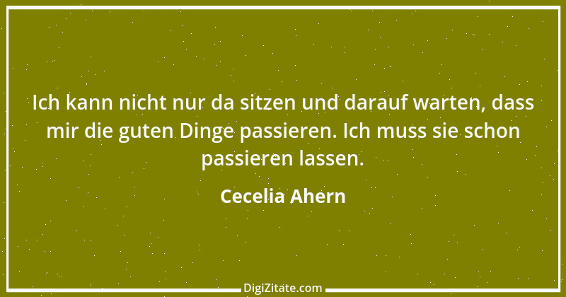 Zitat von Cecelia Ahern 1