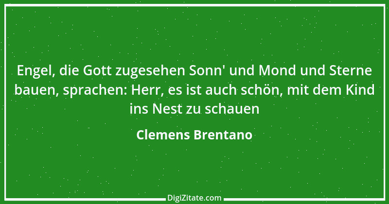 Zitat von Clemens Brentano 75