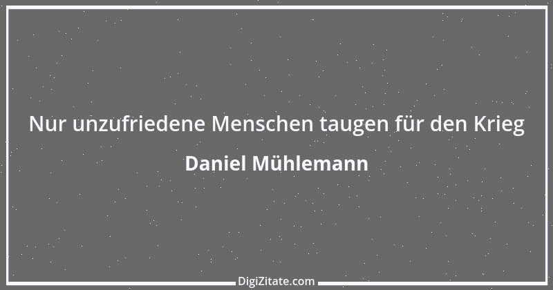 Zitat von Daniel Mühlemann 199