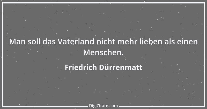 Zitat von Friedrich Dürrenmatt 73