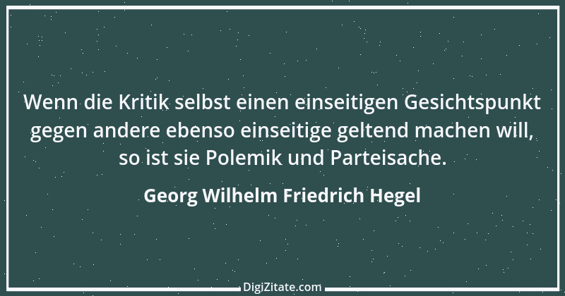 Zitat von Georg Wilhelm Friedrich Hegel 16