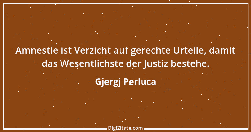 Zitat von Gjergj Perluca 15