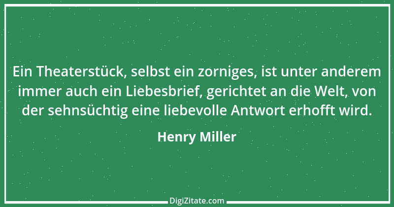 Zitat von Henry Miller 70