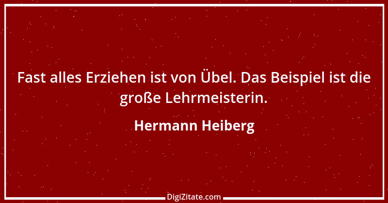 Zitat von Hermann Heiberg 19