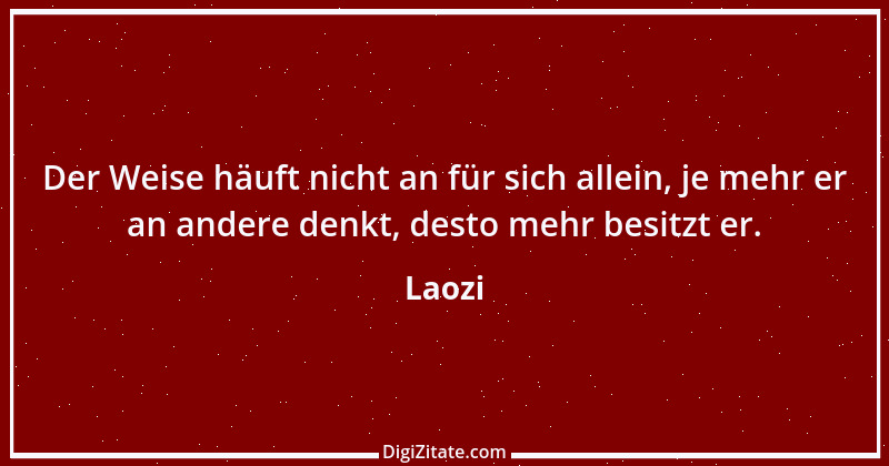 Zitat von Laozi 36