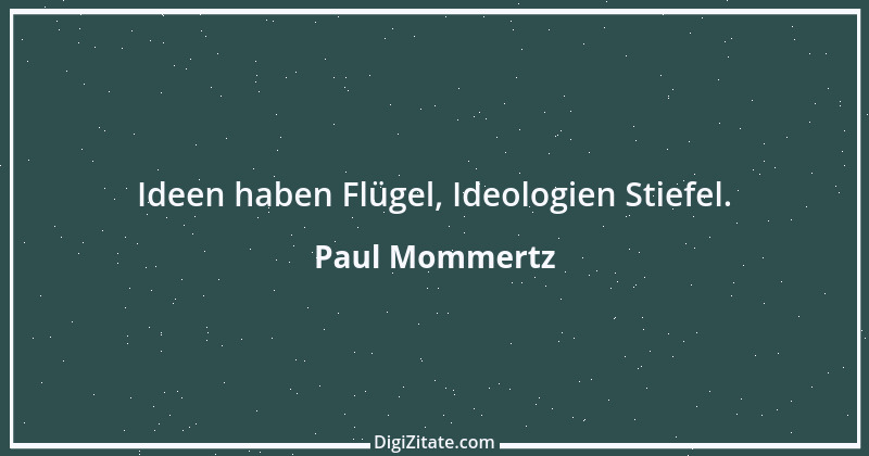 Zitat von Paul Mommertz 32