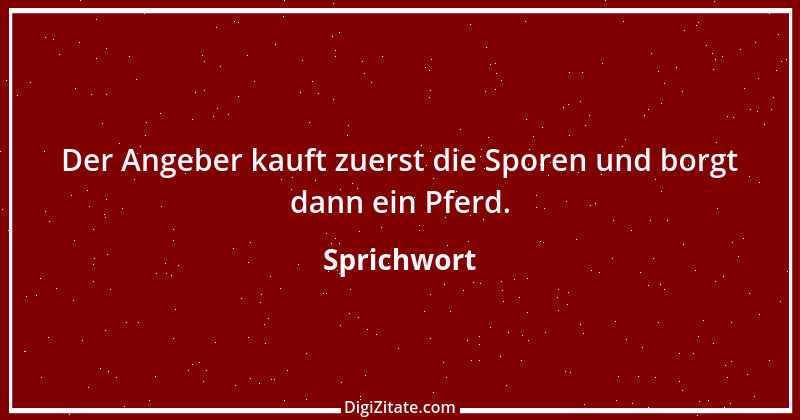 Zitat von Sprichwort 13302