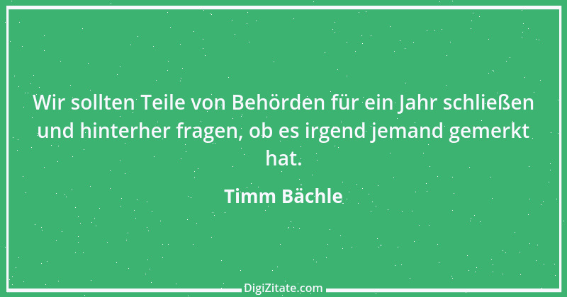 Zitat von Timm Bächle 46