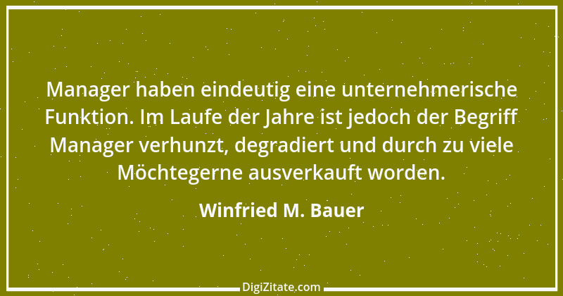 Zitat von Winfried M. Bauer 9