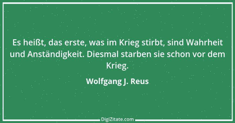 Zitat von Wolfgang J. Reus 150