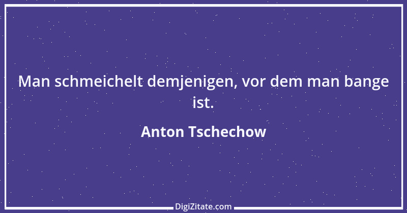 Zitat von Anton Tschechow 44