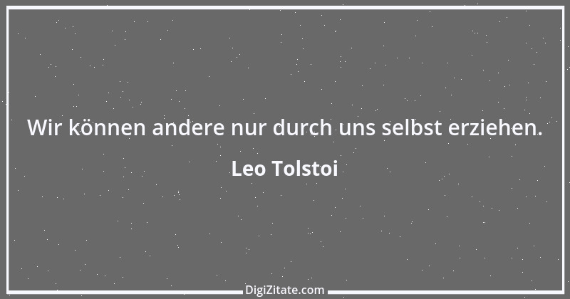 Zitat von Leo Tolstoi 420