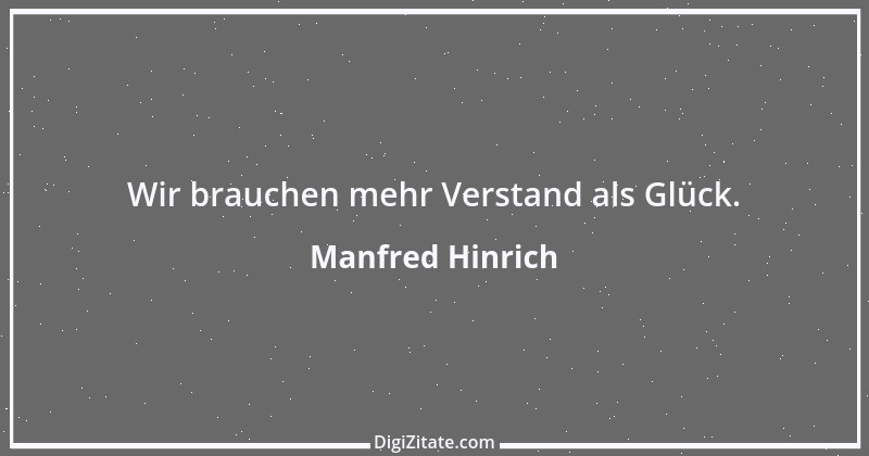 Zitat von Manfred Hinrich 1485