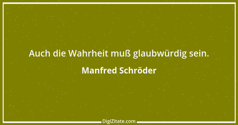 Zitat von Manfred Schröder 9