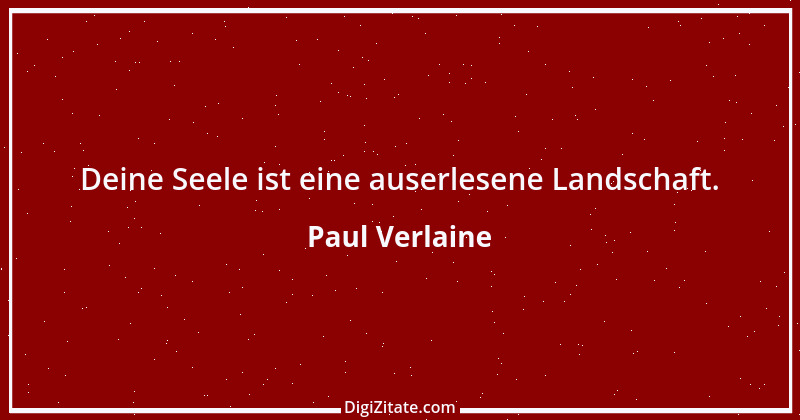 Zitat von Paul Verlaine 11