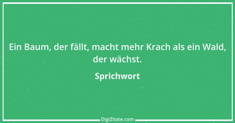 Zitat von Sprichwort 6303