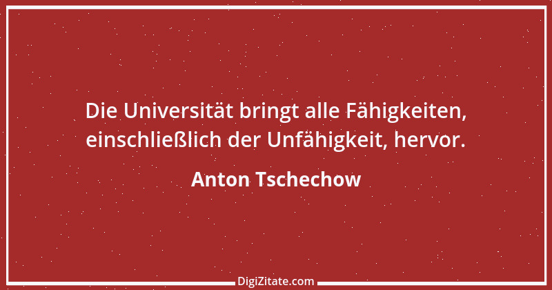 Zitat von Anton Tschechow 45