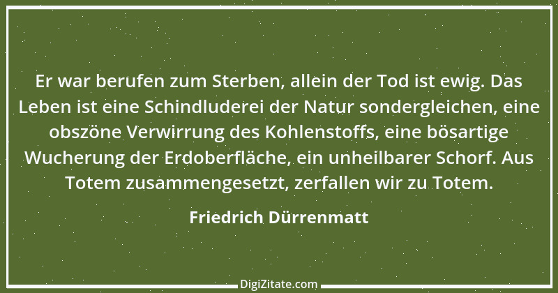 Zitat von Friedrich Dürrenmatt 75