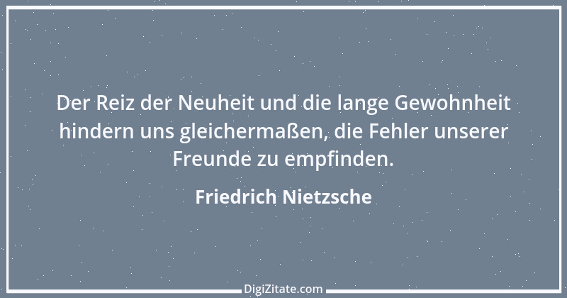 Zitat von Friedrich Nietzsche 249