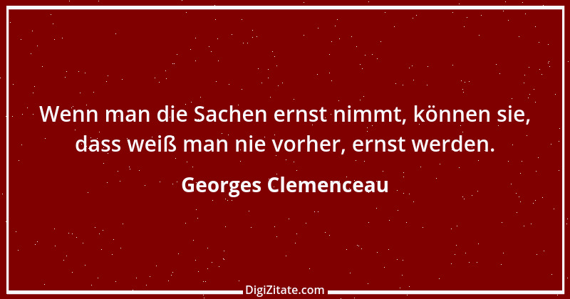 Zitat von Georges Clemenceau 44