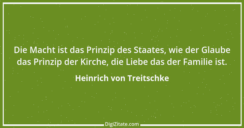 Zitat von Heinrich von Treitschke 21