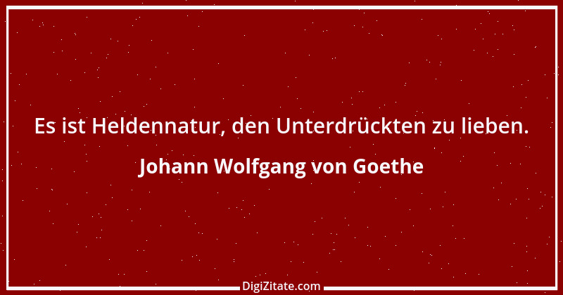 Zitat von Johann Wolfgang von Goethe 3312