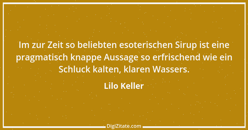 Zitat von Lilo Keller 12