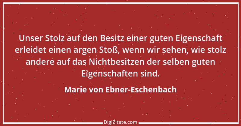 Zitat von Marie von Ebner-Eschenbach 280