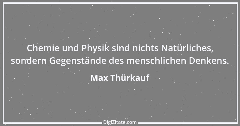 Zitat von Max Thürkauf 2