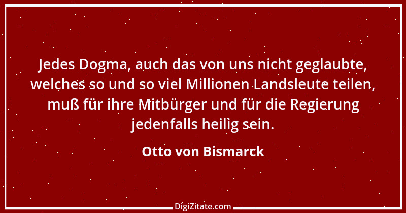 Zitat von Otto von Bismarck 10