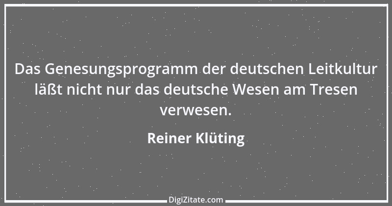 Zitat von Reiner Klüting 92