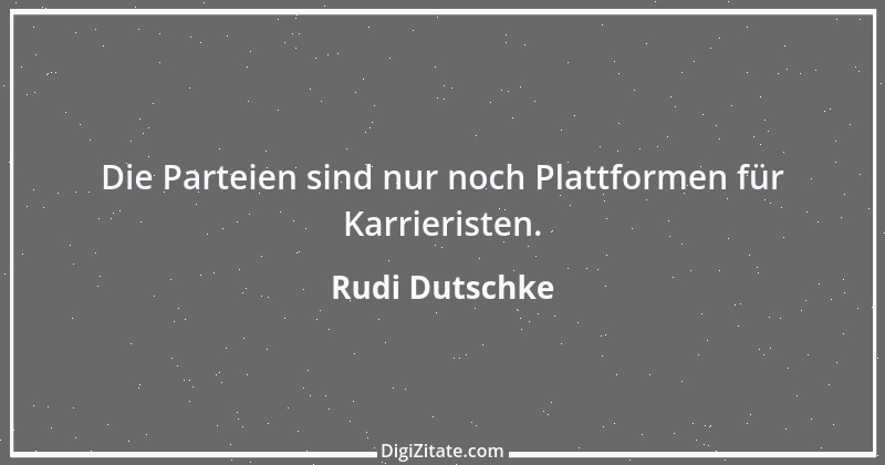 Zitat von Rudi Dutschke 17