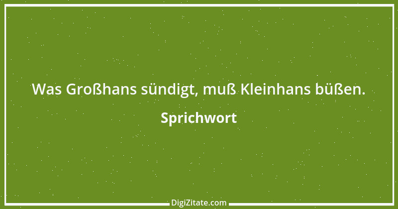 Zitat von Sprichwort 11304