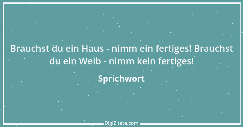 Zitat von Sprichwort 8304