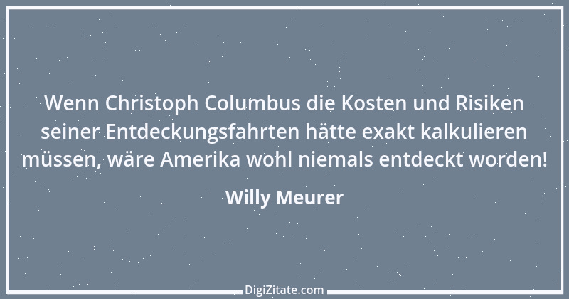 Zitat von Willy Meurer 613