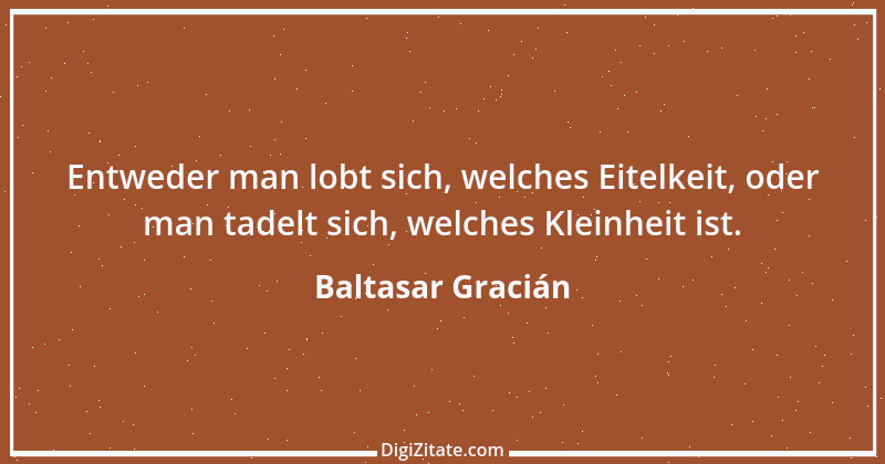 Zitat von Baltasar Gracián 118