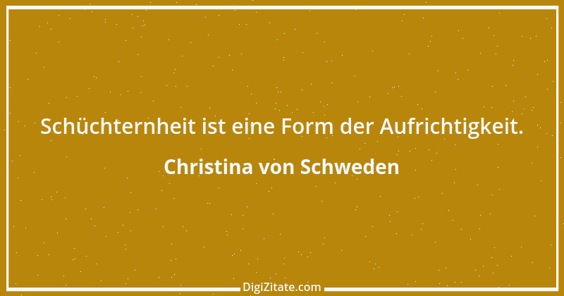 Zitat von Christina von Schweden 45