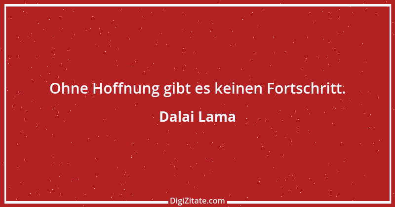 Zitat von Dalai Lama 312