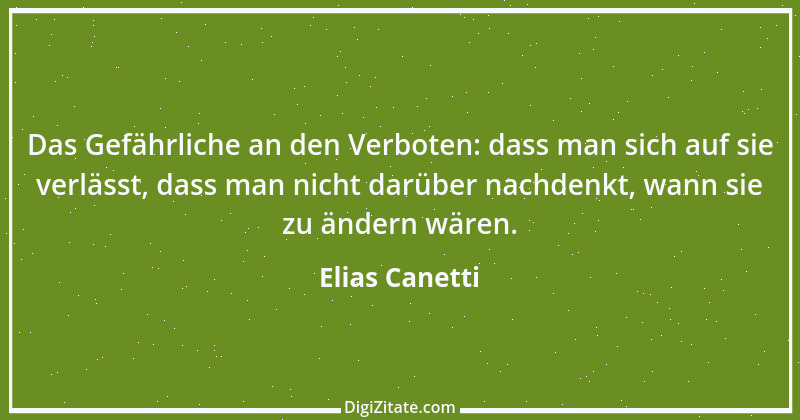 Zitat von Elias Canetti 6