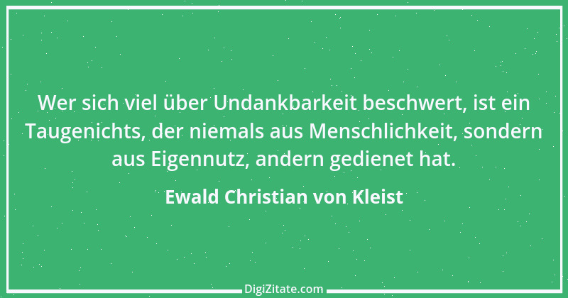 Zitat von Ewald Christian von Kleist 20