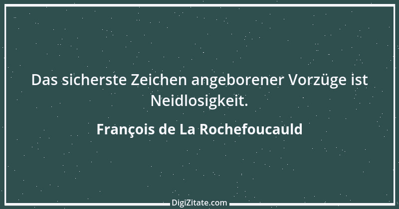 Zitat von François de La Rochefoucauld 226