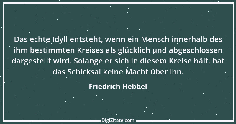 Zitat von Friedrich Hebbel 668