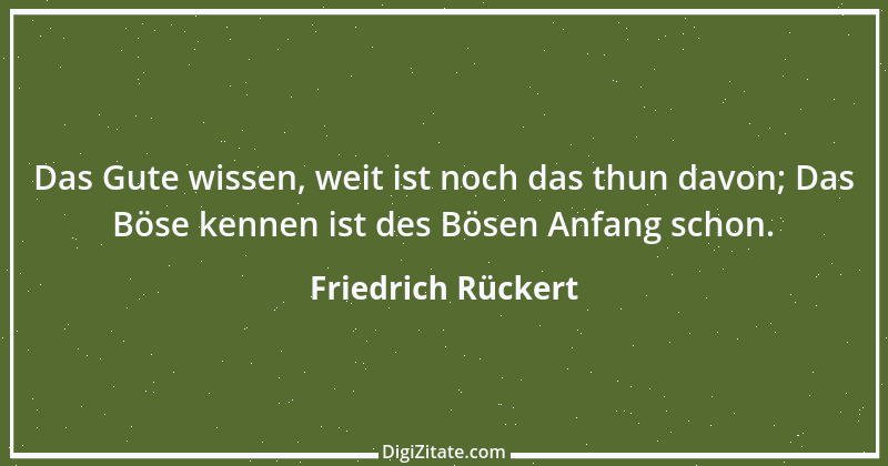 Zitat von Friedrich Rückert 282