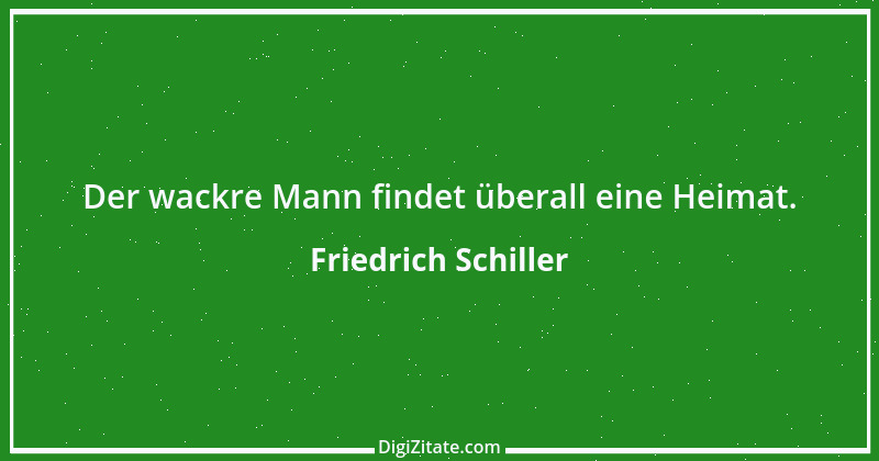 Zitat von Friedrich Schiller 830