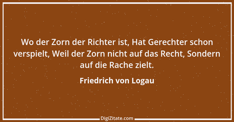 Zitat von Friedrich von Logau 68