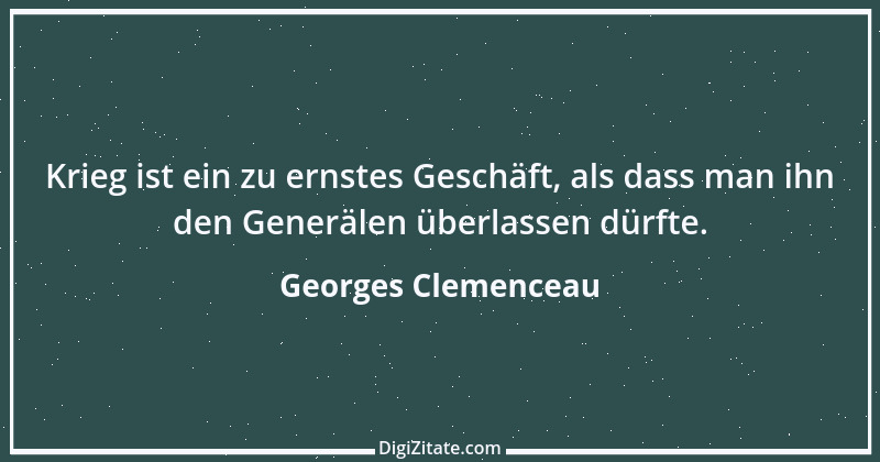 Zitat von Georges Clemenceau 45