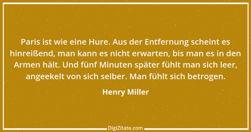 Zitat von Henry Miller 73