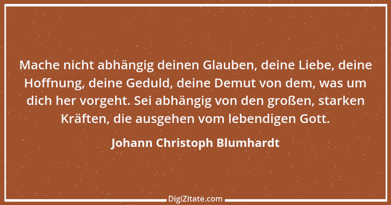 Zitat von Johann Christoph Blumhardt 8